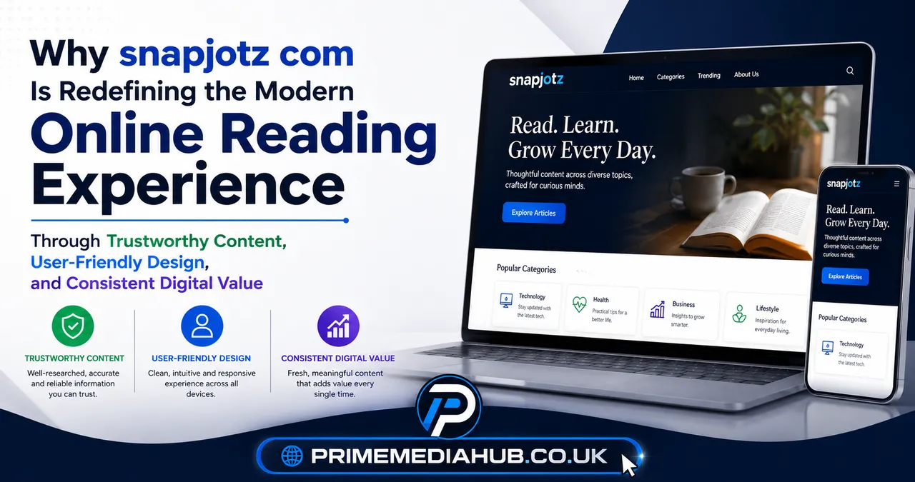 Why snapjotz com Is Redefining the Modern Online Reading Experience Through Trustworthy Content, User-Friendly Design, and Consistent Digital Value 2 snapjotz com