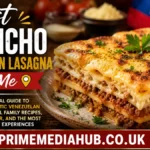 Best Pasticho Venezuelan Lasagna Near Me